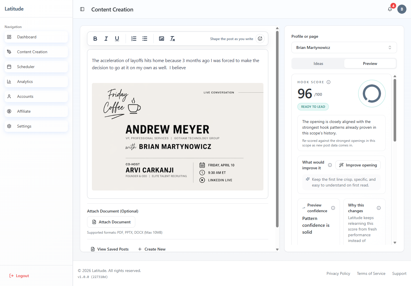 Live Latitude Content Creation view with editor, hook score, AI suggestion controls, account selector, and LinkedIn-style post preview
